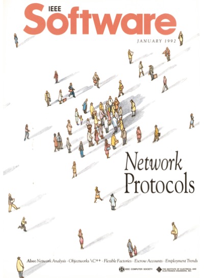 1992, no. 1: the rise of protocol engineering 1992, no. 1: the rise of protocol engineering
