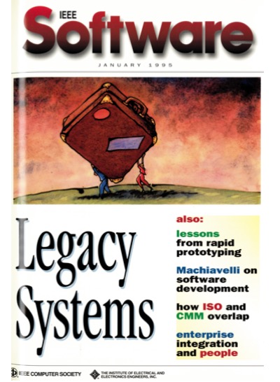1995, no. 1: legacy systems: coping with success 1995, no. 1: legacy systems: coping with success
