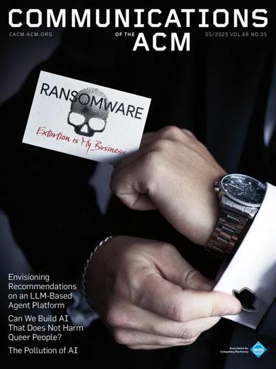 Communications of the ACM 2025, no. 5: Ransomware 2025, no. 5: Ransomware