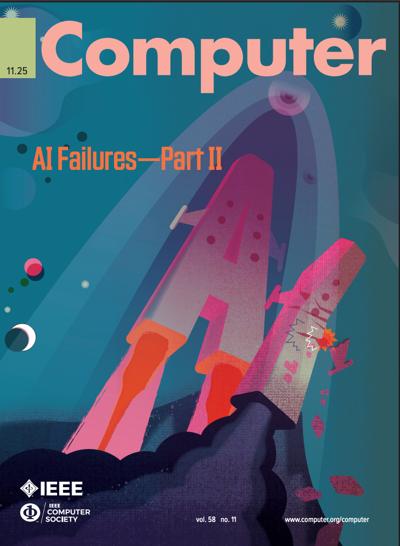 IEEE Computer 2025, no. 11: AI Failures 2025, no. 11: AI Failures