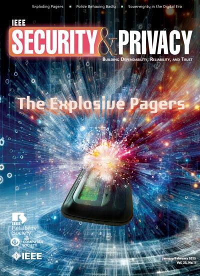 IEEE Security & Privacy 2025, no. 1: The Explosive Pagers 2025, no. 1: The Explosive Pagers
