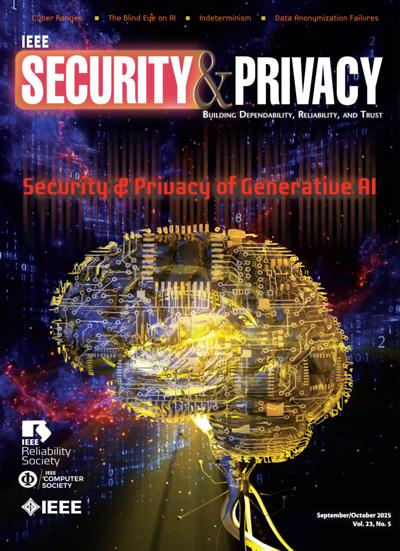 IEEE Security & Privacy 2025, no. 5: Generative AI 2025, no. 5: Generative AI