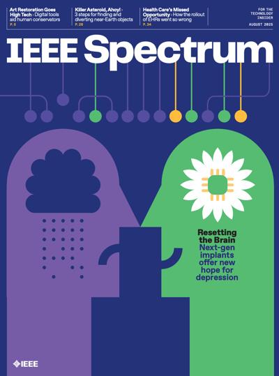 IEEE Spectrum 2025, no. 8: IEEE Spectrum 2025, no. 8: IEEE Spectrum